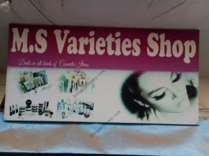 M.S Varieties Shop Signboard