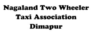 Nagaland two Wheeler Taxi Association Dimapur nagaland dimapurlibrary