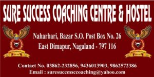 Sure Success Coaching Centre & Hostel Dimapur Nagaland hostel for boys hostel for girls coaching class for Class X XII competative exams