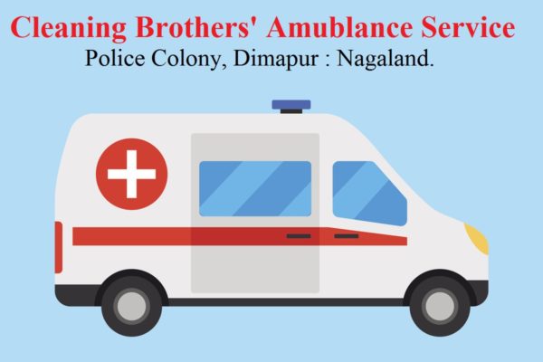 Cleaning Brothers Ambulance service in Dimapur Nagaland