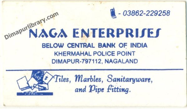 Naga Enterprises Dimapur Nagaland dealer of Tiles Marbles sanitaryware pipe fittings in Dimapur