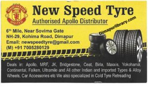 New Speed Tyre Authorised Apollo Distributor car tyre vehicle tyre shop store tyre dealer in dimapur nagaland